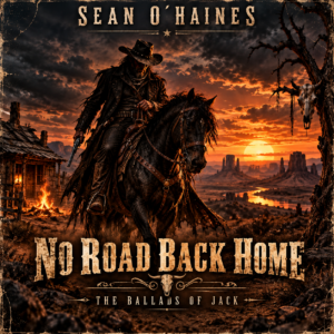Sean O´Haines, Angel Carter – No Road Back Home