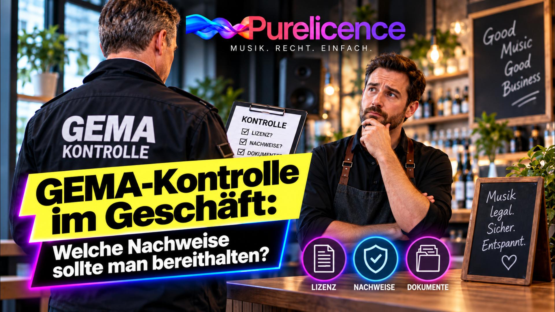 GEMA-Kontrolle im Geschäft: Welche Nachweise sollten Unternehmen für ihre Musiknutzung bereithalten?